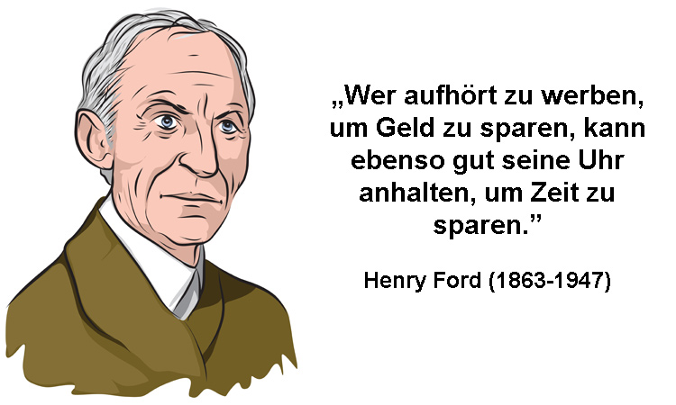Henry Ford Zitat über Nutzen von Werbung
