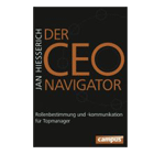 Buchempfehlung: Der CEO-Navigator - Rollenbestimmung und -kommunikation für Topmanager