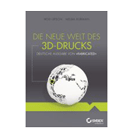 Fabricated: Die neue Welt des 3D-Drucks