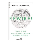 Buchempfehlung: Rewire! von Ethan Zuckerman