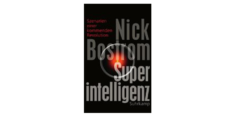 Buchtipp: Superintelligenz von Nick Bostrom