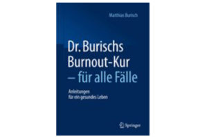 Buchtipp: Dr. Burischs Burnout-Kur – für alle Fälle