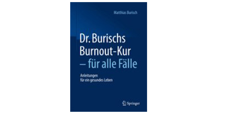Buchtipp: Dr. Burischs Burnout-Kur – für alle Fälle