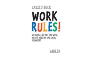 Buchempfehlung: Work Rules! von Laszlo Bock