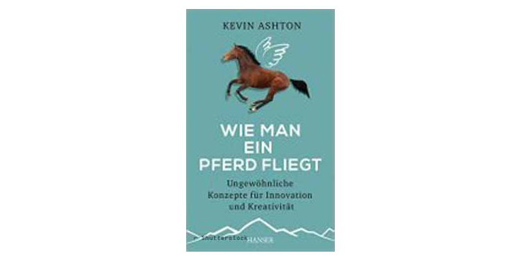 Buchtipp: Wie man ein Pferd fliegt von Kevin Ashton