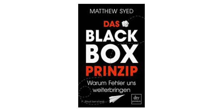 Buchtipp: Das Black-Box-Prinzip von Matthew Syed