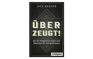 Buchempfehlung: Überzeugt! von Jack Nasher
