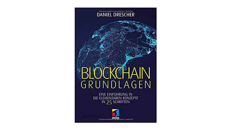 Buchtipp: Daniel Drescher: Blockchain-Grundlagen