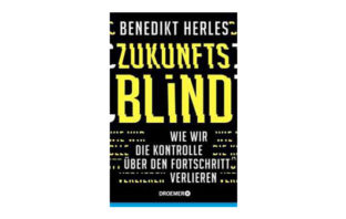 Buchtipp: Benedikt Herles: Zukunftsblind