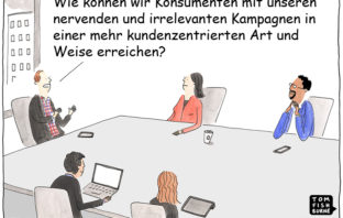 Cartoon: Kundenzentriertes Marketing neu gedacht