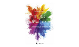 Buchtipp: Feelgood Management - Monika Kraus-Wildegger