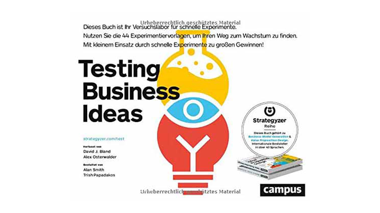 Buchtipp: Testing Business Ideas, von David Bland und Alexander Osterwalder
