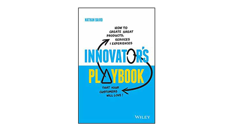 Buchtipp: Innovator’s Playbook - Nathan Baird
