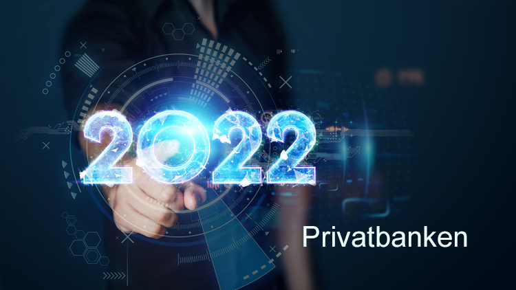 Ausblick Privatbanken im Jahr 2022