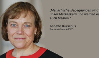 Annette Kurschus über menschliche Begegnungen