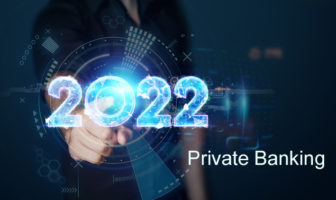Ausblick Private Banking und Wealth Management im Jahr 2022