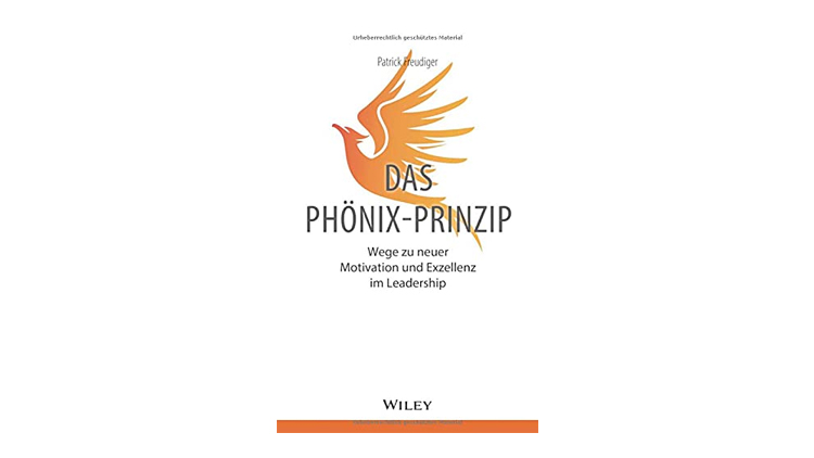 Buchtipp: Das Phönix-Prinzip - Patrick Freudiger