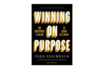 Buchtipp: Winning on Purpose - Fred Reichheld, Darci Darnell und Maureen Burns