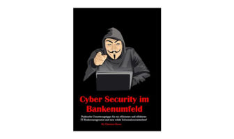 Buchtipp: Cyber Security im Bankenumfeld - Christian Glaser
