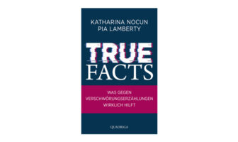 Buchtipp: True Facts - Katharina Nocun und Pia Lamberty