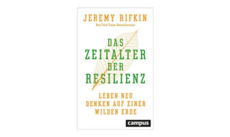 Buchtipp: Das Zeitalter der Resilienz - Jeremy Rifkin