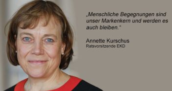 Annette Kurschus über menschliche Begegnungen